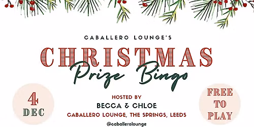 Caballero Lounge\u2019s Christmas Prize Bingo