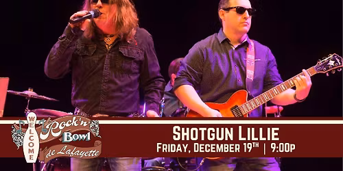 Shotgun Lillie | Rock'n'Bowl\u00ae de Lafayette