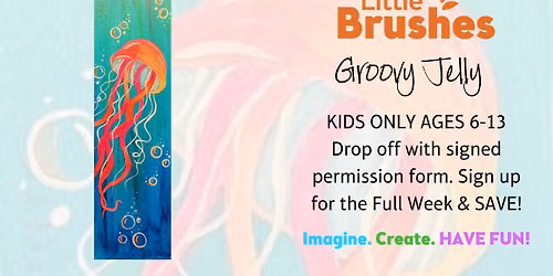 Little Brushes Summer Art Camp: Groovy Jelly