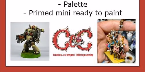 PAINTING NIGHT @ Crookes & Crosspool Tabletop Gaming *INC FREE PAINTBRUSH FROM ABC BRUSHES*
