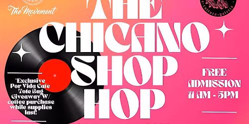 The Barrio Logan Chicano Shop Hop