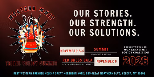 Montana MMIP Tribal Policy Summit