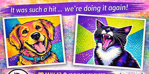 \ud83c\udfa8 Pop Art Paint Your Pet Party (Back by Popular Demand!)