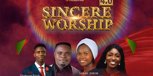 Sincere Worship 4.0