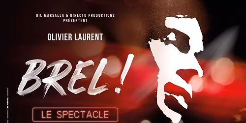 BREL ! LE SPECTACLE - NICE