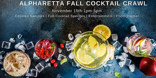 Alpharetta Fall Cocktail Crawl: 4th Annual