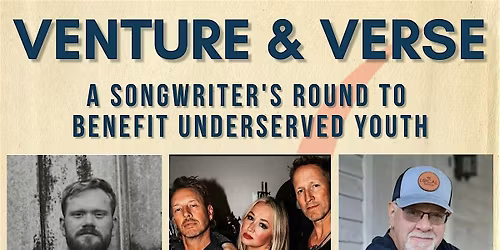 Venture & Verse: A Songwriter Round to Benefit Nashville's Youth