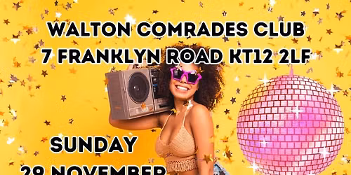 SURREY SOUL SENSATION ARE WALTON COMRADES
