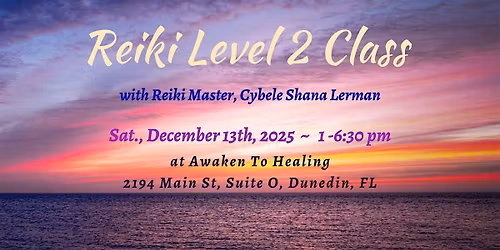 Reiki Level 2 Class