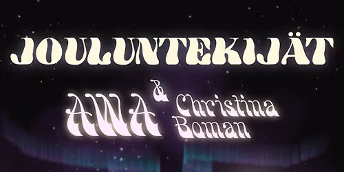 Jouluntekij\u00e4t AWA & Christina Boman @ Rajam\u00e4en kirkko, Nurmij\u00e4rvi