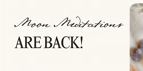 Moon Meditations