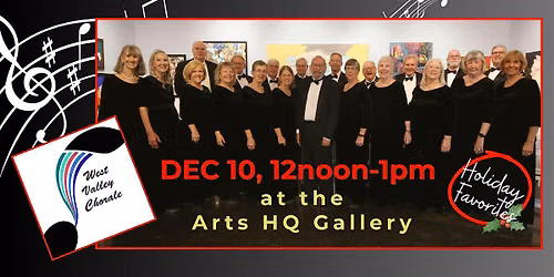 Lunchtime Theater: West Valley Chorale Concert