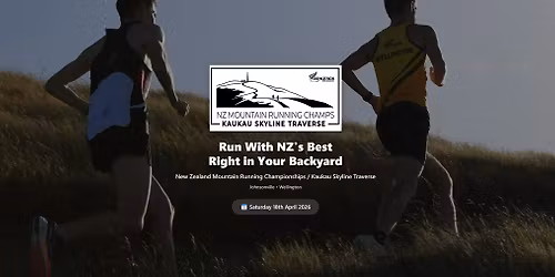 Athletics New Zealand mountain running championship  incorporating the Kaukau Skyline Traverse 