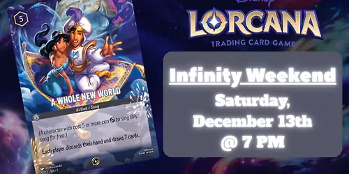 Lorcana Infinity Weekend
