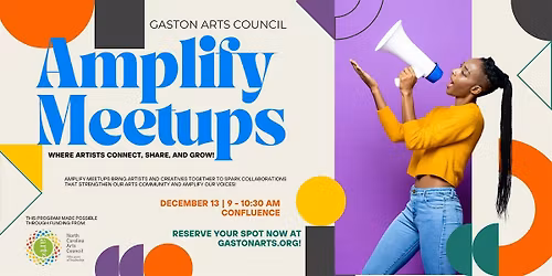 Gaston Arts Council: Amplify Meetups
