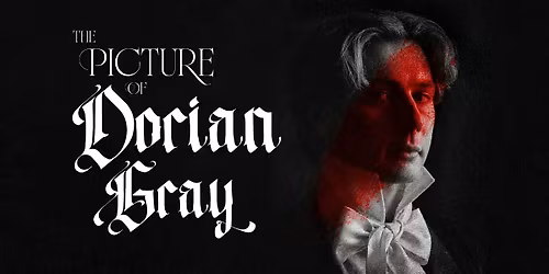 The Picture of Dorian Gray \u2014 A Grand Koala Production