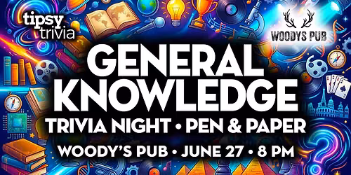 Lake Country: Woody's Pub - General Knowledge Trivia Night - Jun 27, 8pm