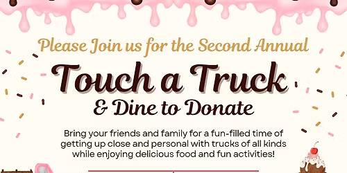 Dine & Donate and Touch-A-Truck Event
