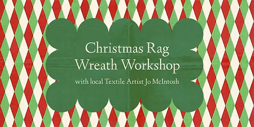 Christmas Rag Wreath Workshop