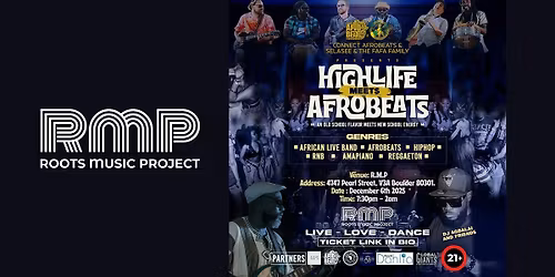 Highlife meets Afrobeats "An Old school Flavor meets New School Energy"