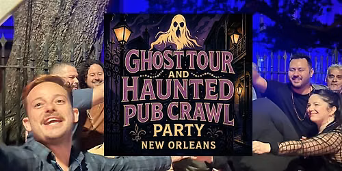 Ghost Tour and Haunted Pub Crawl Party