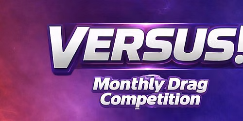 Versus! Drag Competition : It Takes Two!