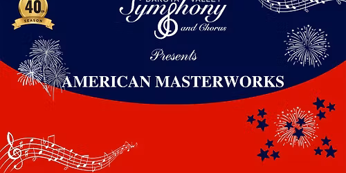 Dakota Valley Symphony & Chorus - American Masterworks