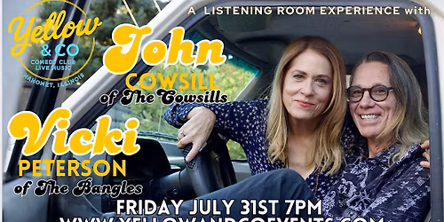 Yellow and Co. presents Vicki Peterson and John Cowsill