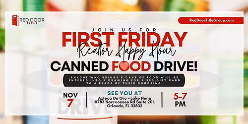 First Friday Realtor Happy Hour : Canned Food Drive!
