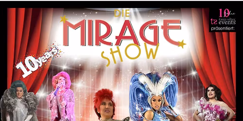 Die Mirage Show M\u00fcnchen Drehleier