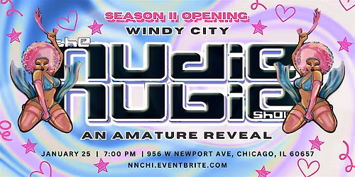 The Nudie Nubie Show: An Amateur Reveal