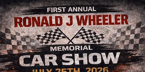 Ronald J Wheeler Memorial Carshow