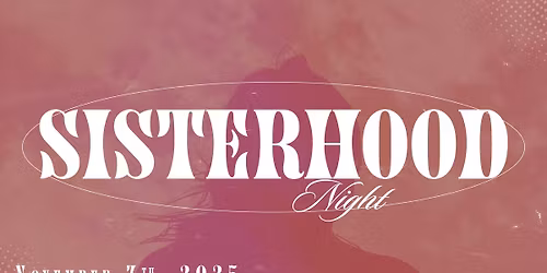 Sisterhood Night