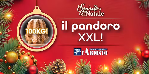 IL PANDORO XXL
