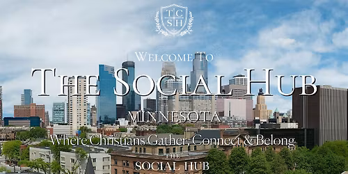Minneapolis, Minnesota Social Event for Christians