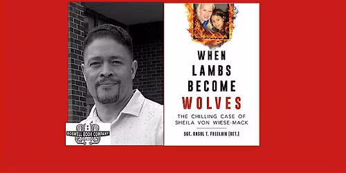 Rasul T Freelain, author of WHEN LAMBS BECOME WOLVES - a Boswell Event