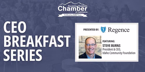 CEO Breakfast Featuring Steve Burns