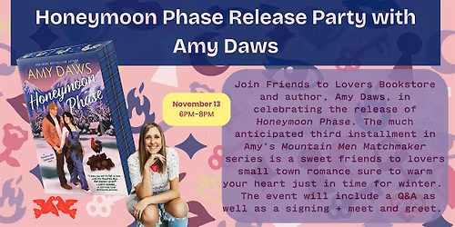 Honeymoon Phase Release Party with Amy Daws