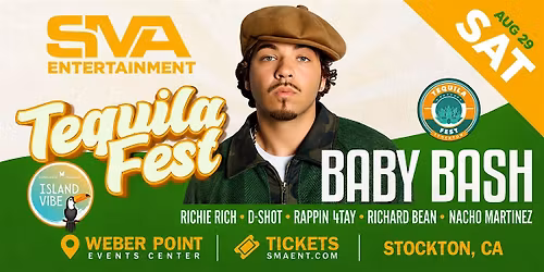 TEQUILA FEST 2026 featuring BABY BASH