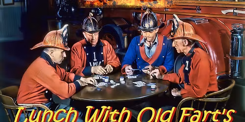 Lunch With Old Farts