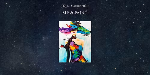 Sip and Paint : Unmasked Colors