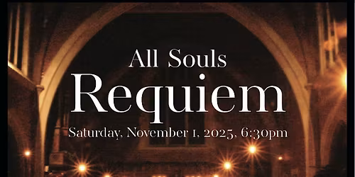Candlelight Requiem for All Souls\u2019 Day
