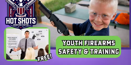Youth Firearms Safety & Training \u2014 FREE