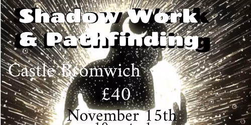 \ud83d\udc99 November 15th Shadow Work and Pathfinding