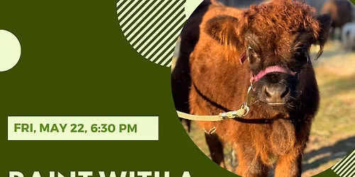 Paint With A Highland Cow-Friday, May 22, 6:30 pm