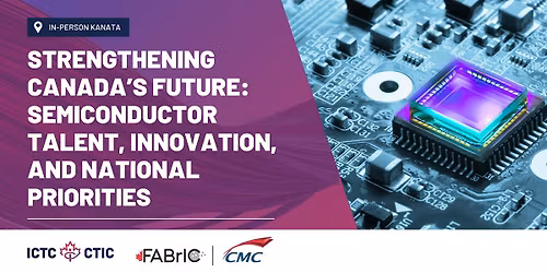 Canada\u2019s Semiconductor Talent, Innovation, and National Priorities
