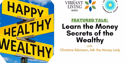 Learn the Money Secrets of the Wealthy