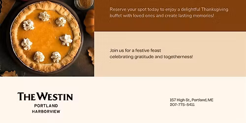 Thanksgiving Day at Westin Portland Harborview