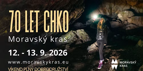 70 let CHKO Moravsk\u00fd kras