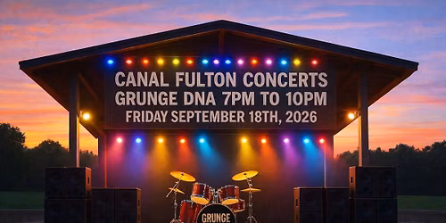 Grunge DNA Summer Concert in Canal Fulton (Outdoor Show in the St. Helena Amphitheatre)